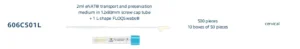 606CS01L cervical sampling kit: 2 ml eNAT transport medium in a 12×80 mm screw-cap tube with an L-shaped FLOQSwab; 500 pieces (10 boxes of 50).